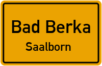 Neusaalborn in Bad BerkaSaalborn
