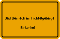 Birkenhof in Bad Berneck im FichtelgebirgeBirkenhof