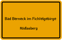 Rödlasberg in Bad Berneck im FichtelgebirgeRödlasberg