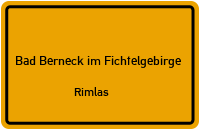 Rimlas in Bad Berneck im FichtelgebirgeRimlas