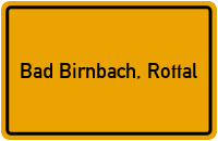 Ortsschild von Markt Bad Birnbach, Rottal in Bayern