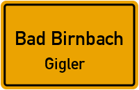 Gigler in Bad BirnbachGigler