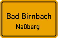 Straßenverzeichnis Bad Birnbach Naßberg