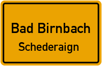 Schederaign in Bad BirnbachSchederaign
