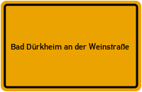 City Sign Bad Dürkheim an der Weinstraße