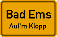 Römerstraße in Bad EmsAuf'm Klopp