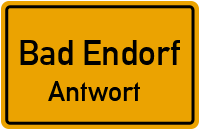 Dorfstraße in Bad EndorfAntwort