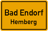 Straßen in Bad Endorf Hemberg