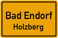 Straßen in Bad Endorf Holzberg