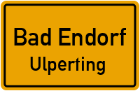 Straßen in Bad Endorf Ulperting