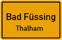 Straßenverzeichnis Bad Füssing Thalham