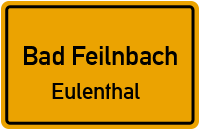 Eulenthal in 83075 Bad Feilnbach (Eulenthal)