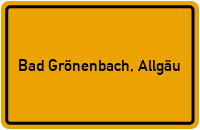 City Sign Bad Grönenbach, Allgäu