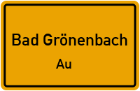 Straßen in Bad Grönenbach Au