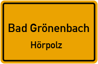 Hörpolz in Bad GrönenbachHörpolz