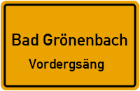 Straßen in Bad Grönenbach Vordergsäng