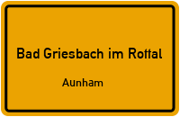 Straßen in Bad Griesbach im Rottal Aunham