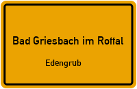 Straßen in Bad Griesbach im Rottal Edengrub