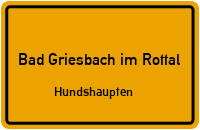 Straßen in Bad Griesbach im Rottal Hundshaupten