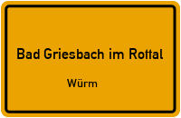 Straßen in Bad Griesbach im Rottal Würm