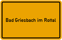 Wo liegt Bad Griesbach im Rottal?