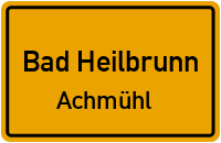 Straßen in Bad Heilbrunn Achmühl