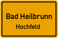 Straßen in Bad Heilbrunn Hochfeld