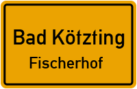 Straßenverzeichnis Bad Kötzting Fischerhof