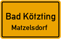Straßenverzeichnis Bad Kötzting Matzelsdorf