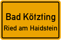 Straßenverzeichnis Bad Kötzting Ried am Haidstein