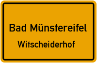 Straßenverzeichnis Bad Münstereifel Witscheiderhof