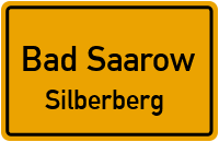 Silberberg in Bad SaarowSilberberg