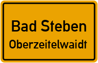 Straßenverzeichnis Bad Steben Oberzeitelwaidt