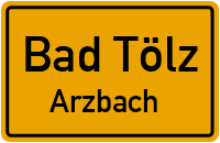 Angerstraße in Bad TölzArzbach