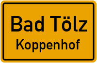 Koppenhof in 83646 Bad Tölz (Koppenhof)