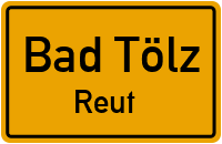 Reut in Bad TölzReut