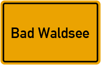 Bad Waldsee in Baden-Württemberg