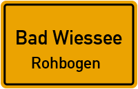 Jägerweg in Bad WiesseeRohbogen