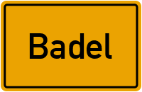 Ortsschild von Gemeinde Badel in Sachsen-Anhalt