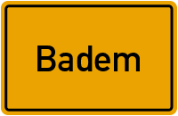 Ortsschild von Gemeinde Badem in Rheinland-Pfalz