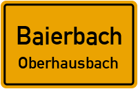 Oberhausbach in BaierbachOberhausbach