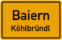 Köhlbründl in BaiernKöhlbründl