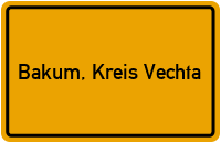 Ortsschild von Gemeinde Bakum, Kreis Vechta in Niedersachsen