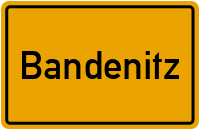 Ortsschild von Bandenitz in Mecklenburg-Vorpommern