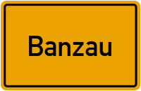 Banzau in Niedersachsen