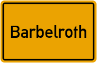 Ortsschild von Gemeinde Barbelroth in Rheinland-Pfalz