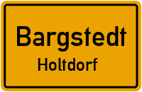 Holtdorfer Dorfstraße in BargstedtHoltdorf