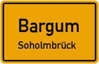 Soholmbrück in BargumSoholmbrück
