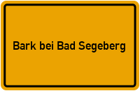 Ortsschild Bark bei Bad Segeberg