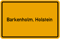 City Sign Barkenholm, Holstein